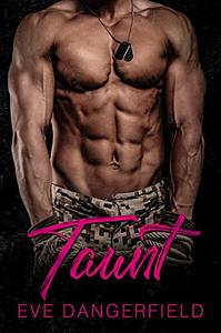 Taunt by Eve Dangerfield