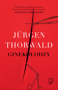 Ginekolodzy by Jürgen Thorwald