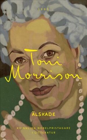 Älskade by Toni Morrison