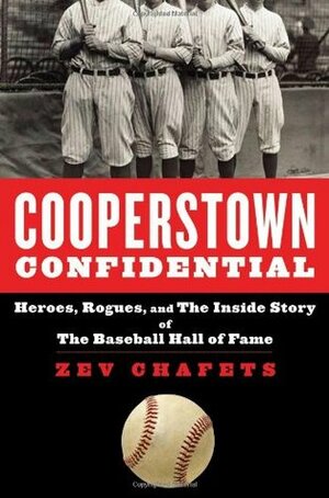 Cooperstown Confidential by Ze'ev Chafets