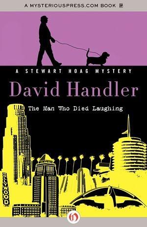 The Man Who Died Laughing by David Handler