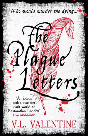 The Plague Letters by V.L. Valentine