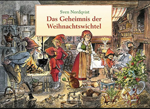 Das Geheimnis der Weihnachtswichtel by Sven Nordqvist