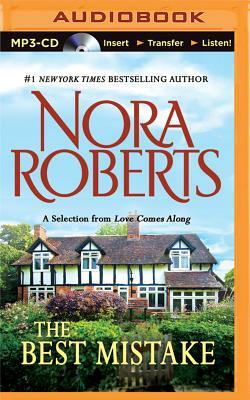 The Best Mistake by Nora Roberts