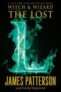 The Lost by James Patterson, Emily Raymond