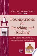 Foundations for Preaching and Teaching®: Scripture Backgrounds for 2014 by Biagio Mazza, Mary A. Ehle, Mary M. McGlone, Jean Marie Hiesberger, Paul Turner, Denise Simeone, Abbot Gregory J. Polan