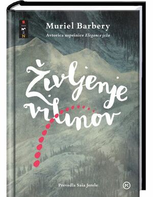 Življenje vilinov by Muriel Barbery