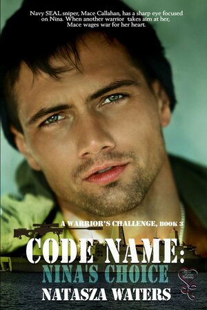 Code Name: Nina's Choice by Natasza Waters