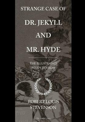 Strange Case of Dr. Jekyll and Mr. Hyde: GCSE English Illustrated Student Edition with Wide Annotation Friendly Margins by 