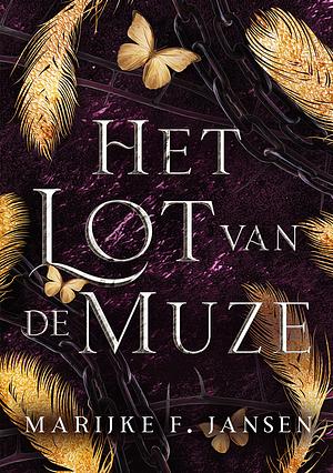 Het lot van de muze by Marijke F. Jansen