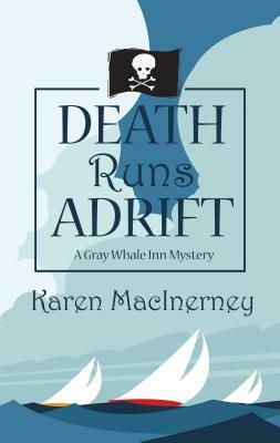Death Runs Adrift by Karen MacInerney