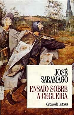 Ensaio sobre a Cegueira by José Saramago