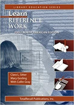 Learn Reference Work by Clara L. Sitter, Colin Gray, Mary Gosling