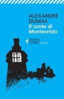 Il conte di Montecristo by Alexandre Dumas