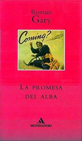 La promesa del alba by Noemí Sobregués, Romain Gary