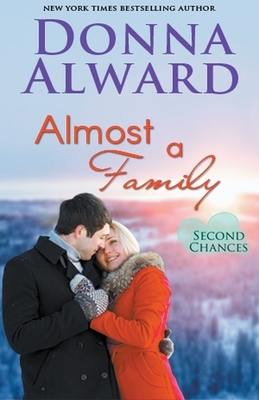 Almost a Family by Donna Alward