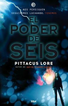 El Poder de Seis by Pittacus Lore