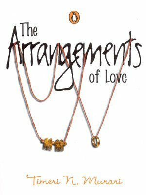 The Arrangements of Love by Timeri N. Murari