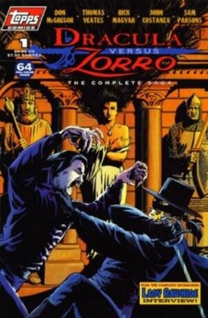 Dracula Versus Zorro: The Complete Saga by Don McGregor