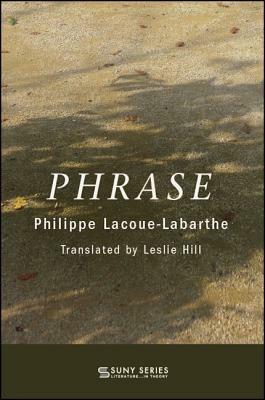 Phrase by Philippe Lacoue-Labarthe