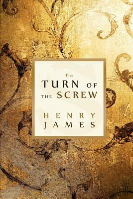 The Turn of the Screw by Henry James