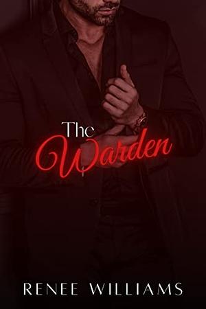 The Warden (Russian Nights Book 3) by Renee Williams