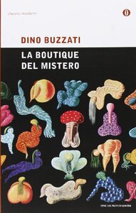 La boutique del mistero by Dino Buzzati