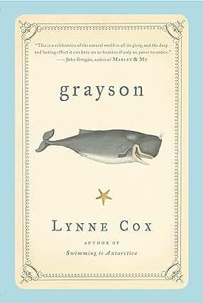 Grayson by Lynne Cox