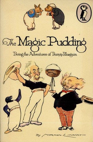 The Magic Pudding by Norman Lindsay