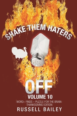 Shake Them Haters off Volume 10: Word- Finds - Puzzle for the Brain-Thanksgiving Edition by Russell Bailey