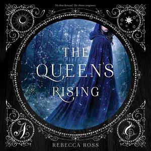 The Queen's Rising by Rebecca Ross