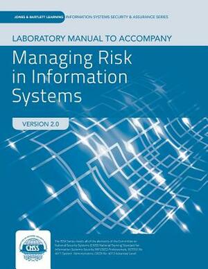 Lab Manual to Accompany Managing Risk in Information Systems by Darril Gibson