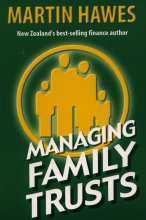 Managing Family Trusts by Martin Hawes