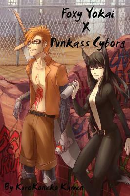 Foxy Yokai X Punkass Cyborg by Kurokoneko Kamen