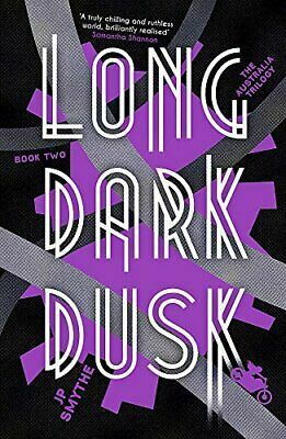 Long Dark Dusk by J.P. Smythe