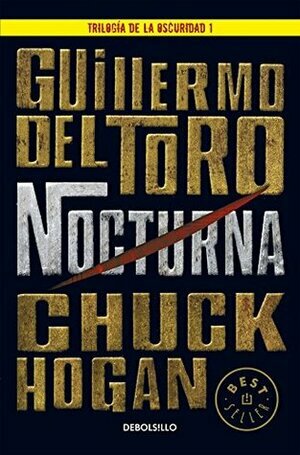 Nocturna by Guillermo del Toro, Chuck Hogan