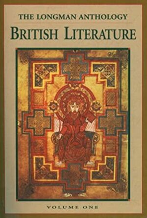 The Longman Anthology of British Literature: Volume 1 by Heather Henderson, Kevin J.H. Dettmar, David Damrosch