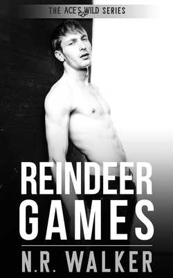 Reindeer Games by N.R. Walker