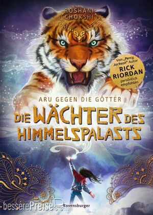 Die Wächter des Himmelspalasts by Roshani Chokshi