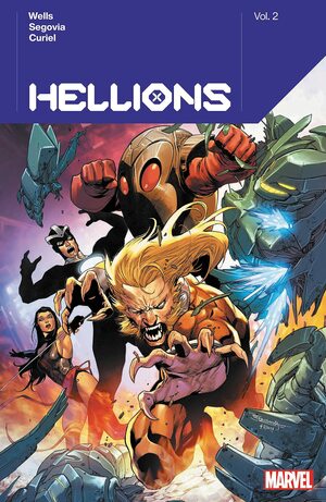 Hellions by Zeb Wells, Vol. 2 by Zeb Wells