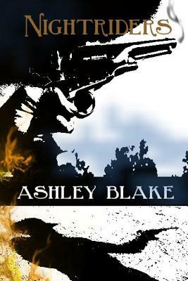 Nightriders by Ashley Blake