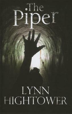 The Piper by Lynn Hightower