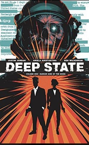 Deep State Vol. 1 by Justin Jordan