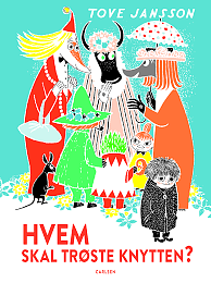 Hvem skal trøste Knytten? by Tove Jansson