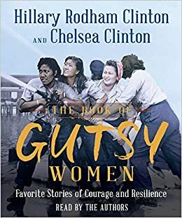 Istorijos apie moteris, pralenkusias savo laikmetį by Hillary Rodham Clinton