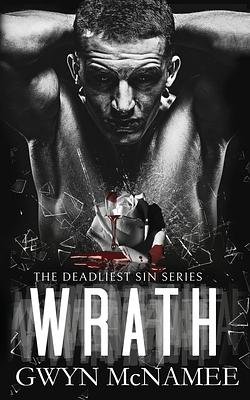 Wrath by Gwyn McNamee