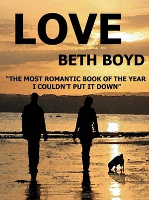 Love by Beth Boyd