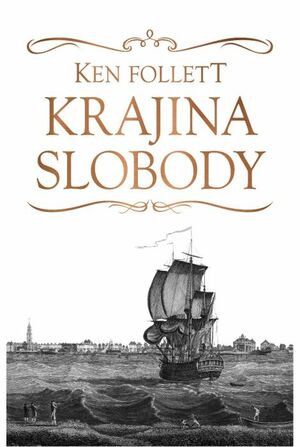 Krajina slobody by Ken Follett