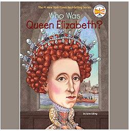 Who Was Queen Elizabeth? by Who HQ, June Eding