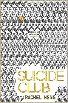 Suicide Club by Rachel Heng